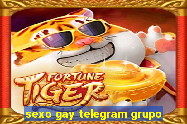 sexo gay telegram grupo